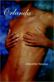 Title: Orlanda, Author: Jacqueline Harpman