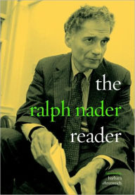 Title: The Ralph Nader Reader, Author: Ralph Nader