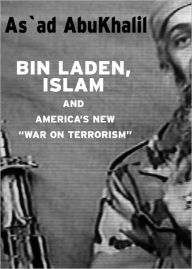 Title: Bin Laden, Islam and America's New 