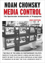 Media Control: The Spectacular Achievements of Propaganda / Edition 2