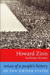 Title: Voices of A People's History of the United States, Author: Howard Zinn