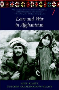 Title: Love & War in Afghanistan, Author: Alex Klaits