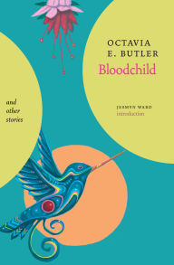 Title: Bloodchild and Other Stories, Author: Octavia E. Butler