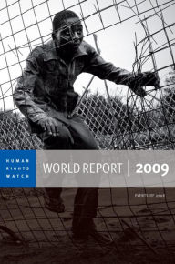 Title: Human Rights Watch World Report 2009, Author: Human Rights Watch