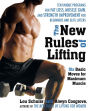 The New Rules of Lifting: Six Basic Moves for Maximum Muscle