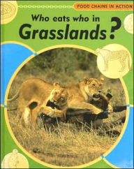 Title: Who Eats Who in Grasslands?, Author: Moira Butterfield