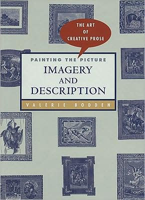 Painting the Picture: Imagery and Description