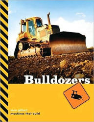 Title: Bulldozers, Author: Sara Gilbert