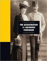 Title: The Assassination of Archduke Ferdinand, Author: Valerie Bodden