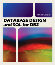 Title: Database Design and SQL for DB2, Author: James Cooper
