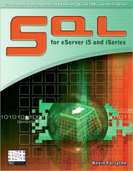 Title: SQL for eServer i5 and iSeries, Author: Kevin Forsythe