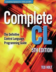 Title: Complete CL, Author: Ted Holt