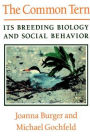 The Common Tern: Its Breeding Biology and Social Behavior