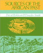 Sources of the African Past: Case Studies of Five Nineteenth-Century African Societies / Edition 1