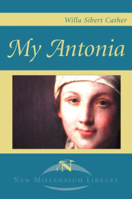 Title: My Antonia, Author: Willa Cather