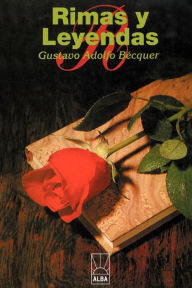 Title: Rimas y Leyendas, Author: Gustavo Adolfo Becquer