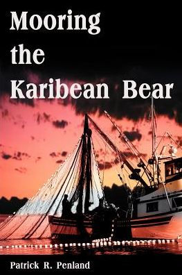 Mooring the Karibean Bear