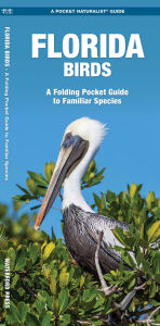 Title: Florida Birds, Author: James Kavanagh Waterford Press