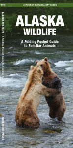 Title: Alaska Wildlife, Author: James Kavanagh Waterford Press