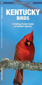 Title: Kentucky Birds, Author: James Kavanagh Waterford Press