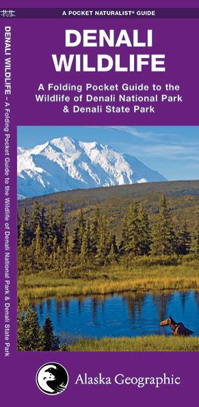 Denali Wildlife: A Folding Pocket Guide to the Wildlife of Denali National Park & Denali State Park