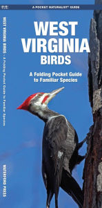 Title: West Virginia Birds, Author: James Kavanagh Waterford Press