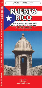 Title: Puerto Rico: A Simplified Reference to Attractions, Dining and Public Transit (Pocket Traveller), Author: James Kavanagh