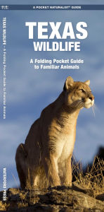 Title: Texas Wildlife, Author: James Kavanagh Waterford Press