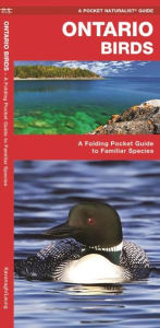 Title: Ontario Birds: A Folding Pocket Guide to Familiar Species, Author: James Kavanagh