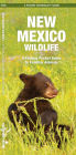 Pocket Naturalist Guide to New Mexico Wildlife: An Introduction to Familiar Species
