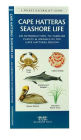 Alternative view 2 of Cape Hatteras Seashore Life: A Folding Pocket Guide to Familiar Plants & Animals in the Cape Hatteras Region