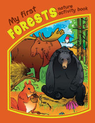 Title: My First Forests Nature Activity Book, Author: James Kavanagh