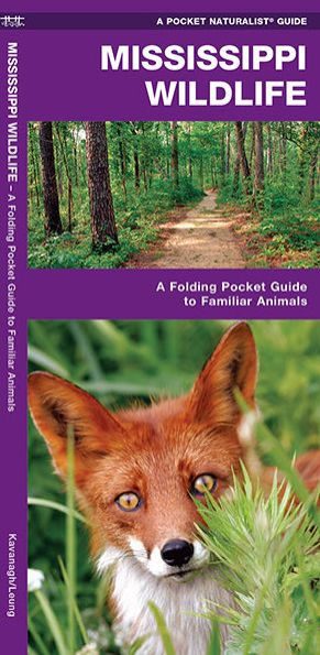 Mississippi Wildlife: A Folding Pocket Guide to Familiar Animals