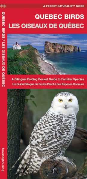 Quebec Birds: A Bilingual Folding Pocket Guide to Familiar Species