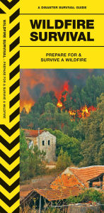 Title: Wildfire Survival, Author: James Kavanagh Waterford Press