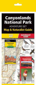Title: Canyonlands National Park Adventure Set: Travel Map & Wildlife Guide, Author: Waterford Press