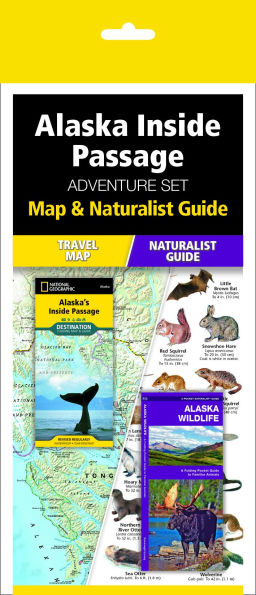 Alaska Inside Passage Adventure Set: Travel Map & Wildlife Guide