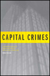Title: Capital Crimes / Edition 1, Author: George Winslow