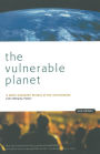The Vulnerable Planet: A Short Economic History of the Environment / Edition 2