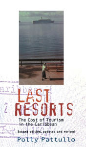 Title: Last Resorts / Edition 2, Author: Polly Pattullo