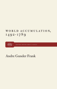 Title: World Accumulation, Author: Andre Gunder Frank