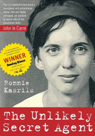 Title: The Unlikely Secret Agent, Author: Ronnie Kasrils