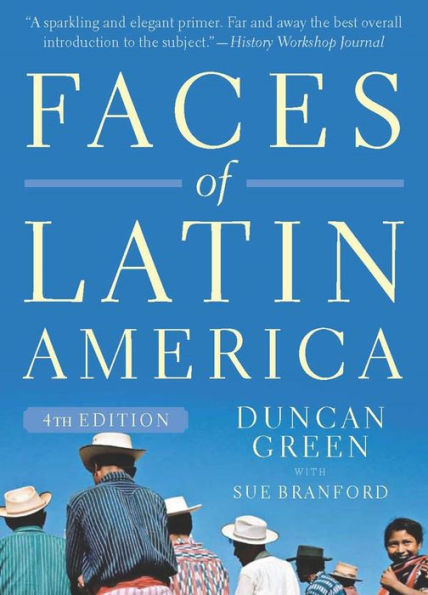 Faces of Latin America: Fourth Edition (Revised) / Edition 4