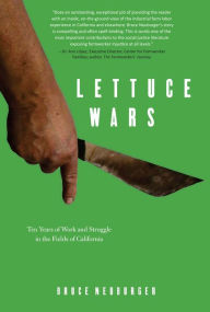 Title: Lettuce Wars, Author: Bruce Neuburger