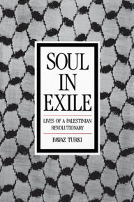 Title: Soul in Exile, Author: Fawaz Turki