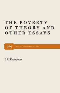 Title: Poverty of Theory, Author: E. P. P. Thompson