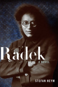 Title: Radek: A Novel, Author: Stefan Heym