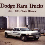 Title: Dodge Ram Trucks: 1994-2001 Photo History, Author: Don Bunn