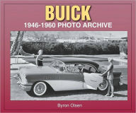 Title: Buick: 1946-1960 Photo Archive, Author: Byron Olsen