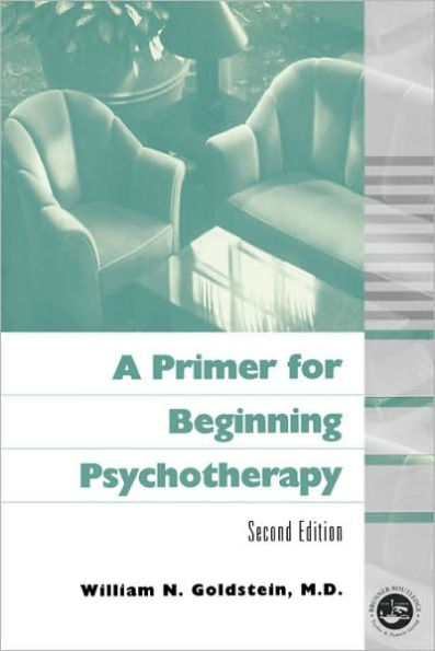 A Primer for Beginning Psychotherapy / Edition 2